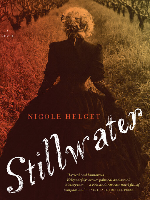 Title details for Stillwater by Nicole  Helget - Available